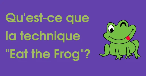 Eat the Frog technique